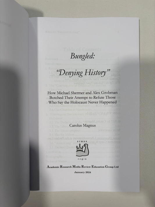 Bungled: Denying History by Carolus Magnus PB