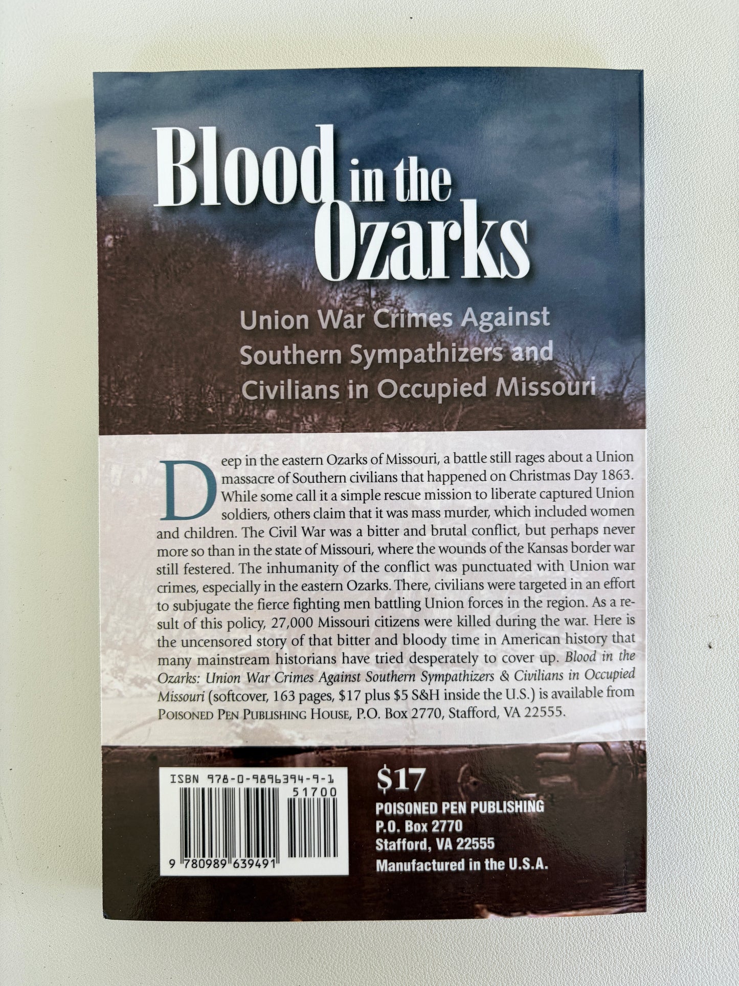 Blood in the Ozarks: War Crimes Against Southern Civilians by Clint Lacy PB