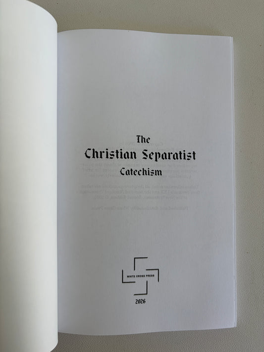 Christian Separatist Catechism by V. Herrell PB