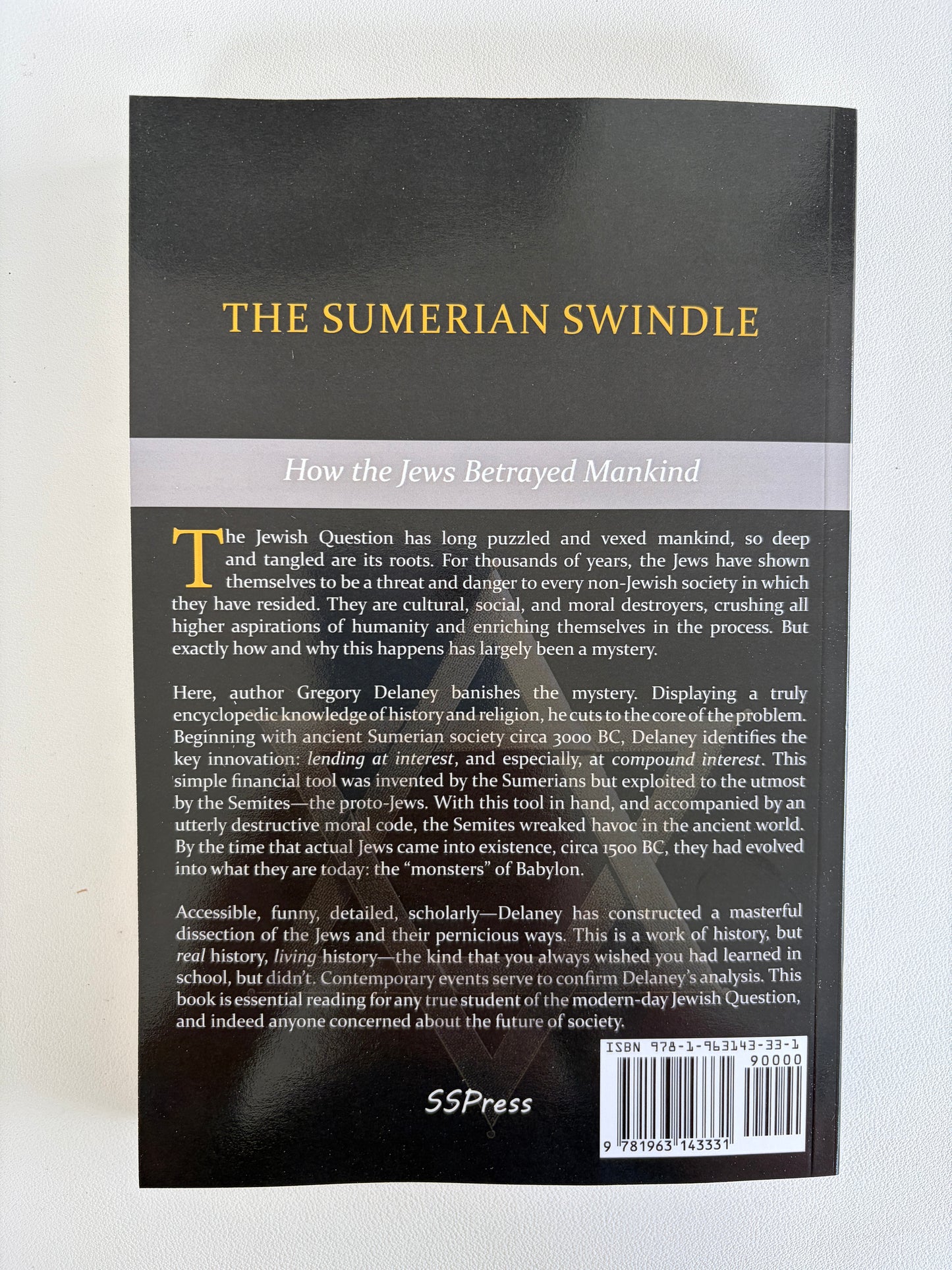 Sumerian Swindle: How the Jews Betrayed Mankind by Gregory Delaney PB