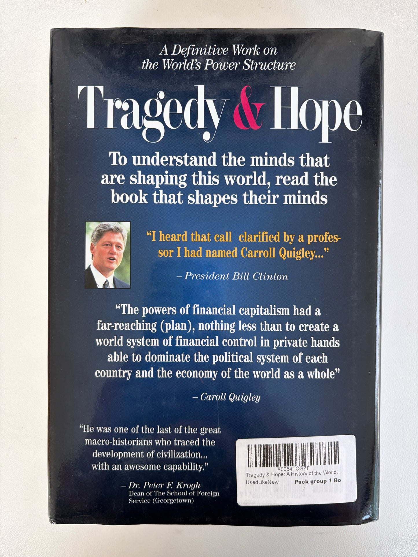 Tragedy and Hope: A History of the World in Our Time by Carroll Quigley HB
