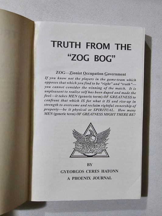 Truth from the ZOG Bog by Gyeorgos Hatonn
