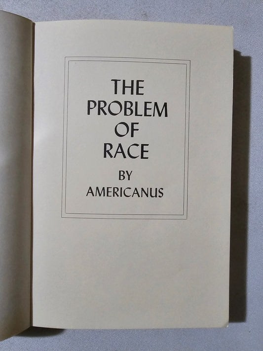 Problem of Race by Americanus