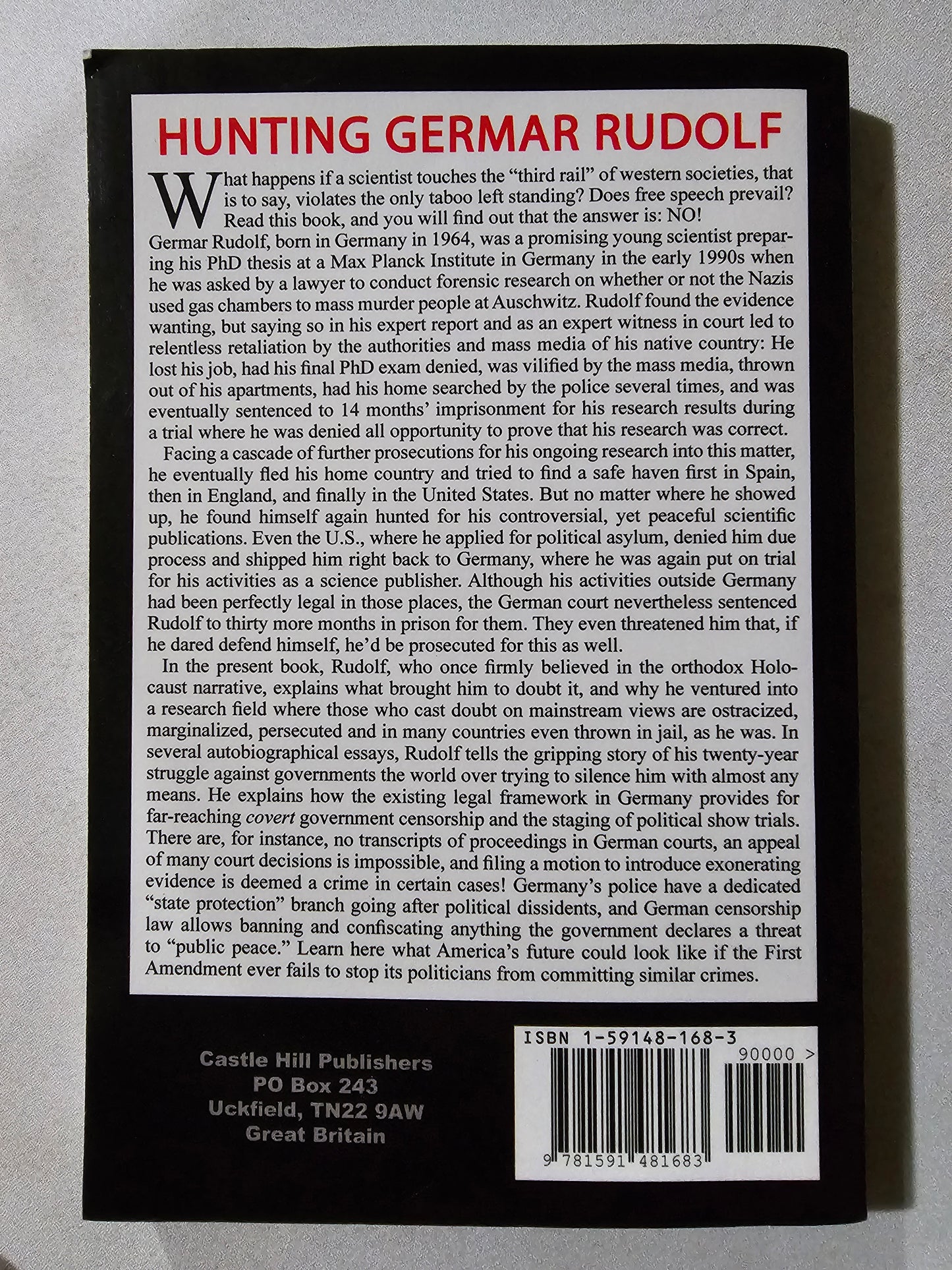 Hunting Germar Rudolf: Essays on a Modern-Day Witch Hunt by Germar Rudolf PB