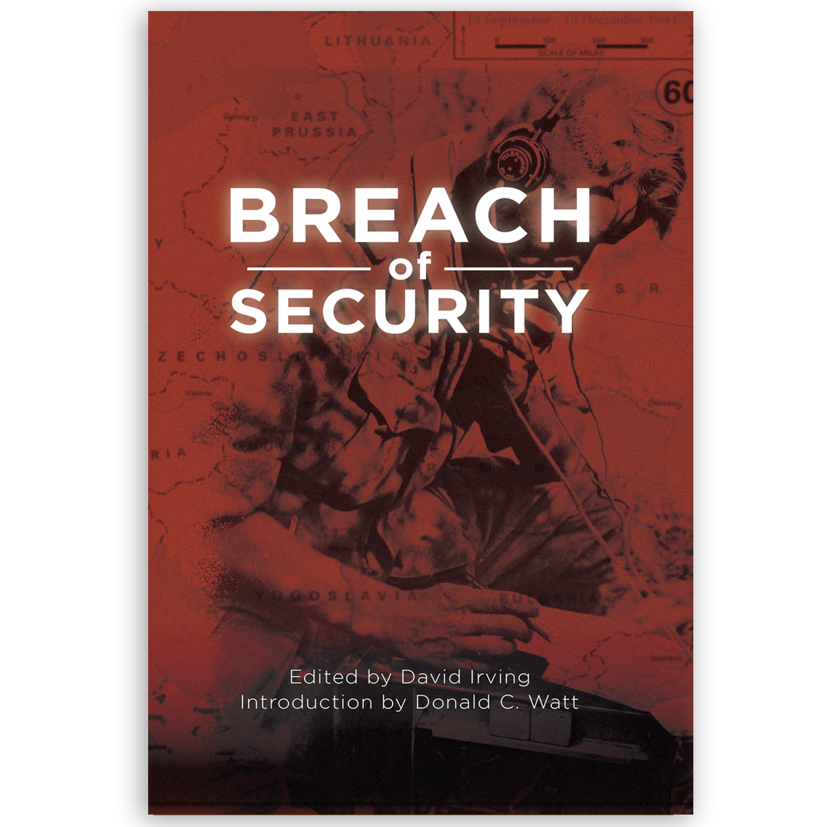 Breach of Security by David Irving