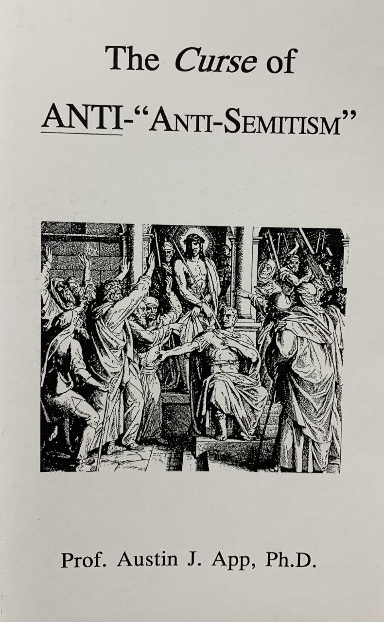 Curse of Anti-Anti-Semitism by Austin App