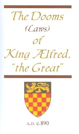 Dooms of King Alfred by Benjamin Thorpe