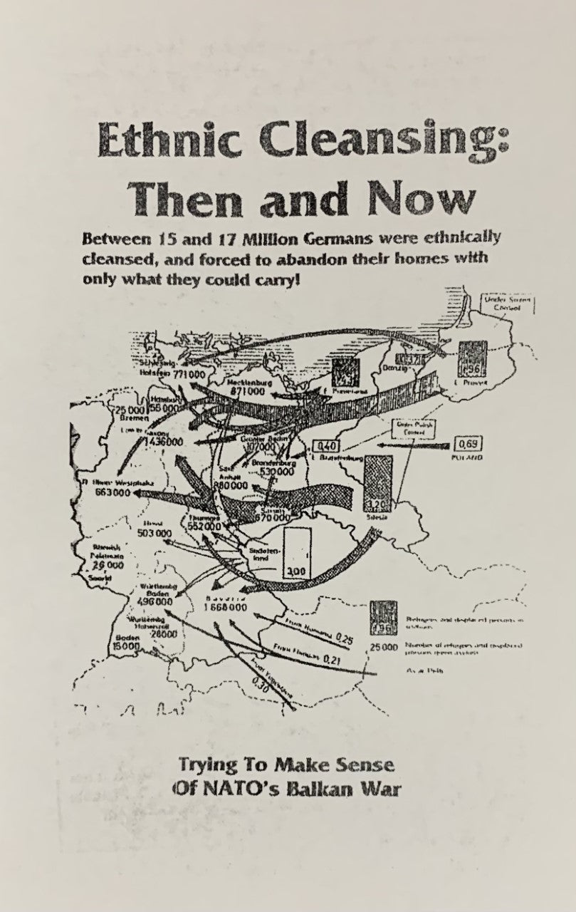 Ethnic Cleansing: Then and Now by Ernst Zundel