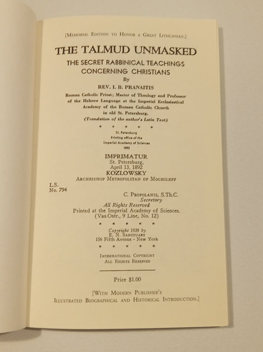 'Talmud Unmasked: The Secret Rabbinical Teachings Concerning Christians by Justinas Pranaitis