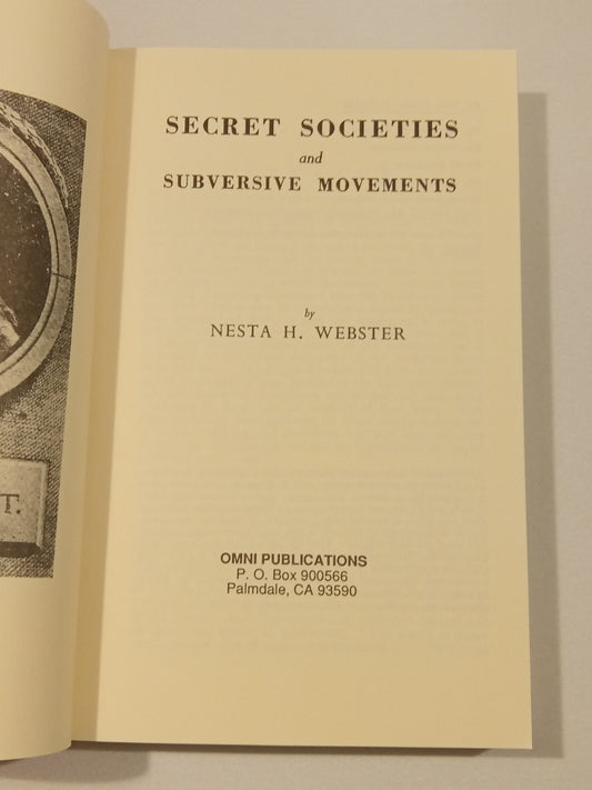 Secret Societies and Subversive Movements by Nesta Webster PB
