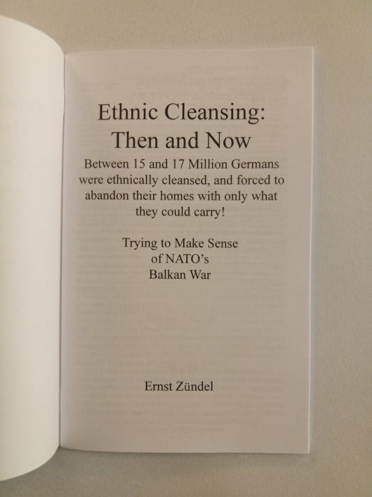 Ethnic Cleansing: Then and Now by Ernst Zundel SB