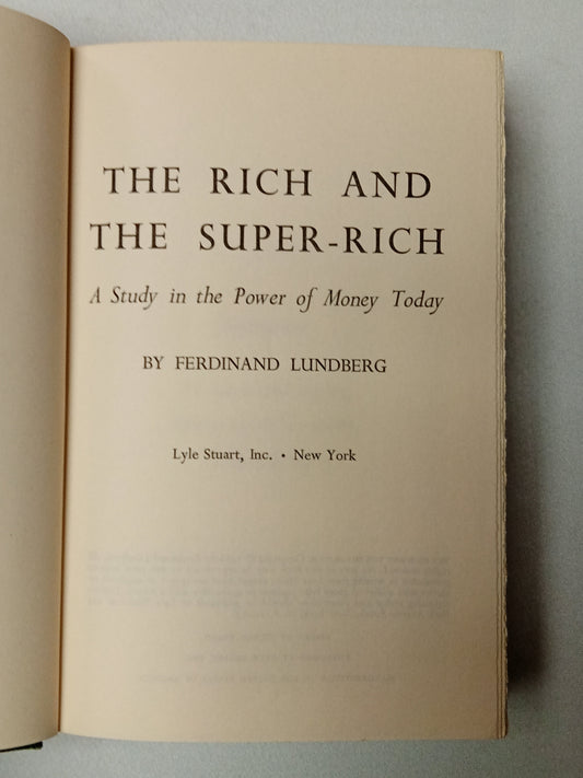 Rich and the Super-Rich by Ferdinand Lundberg