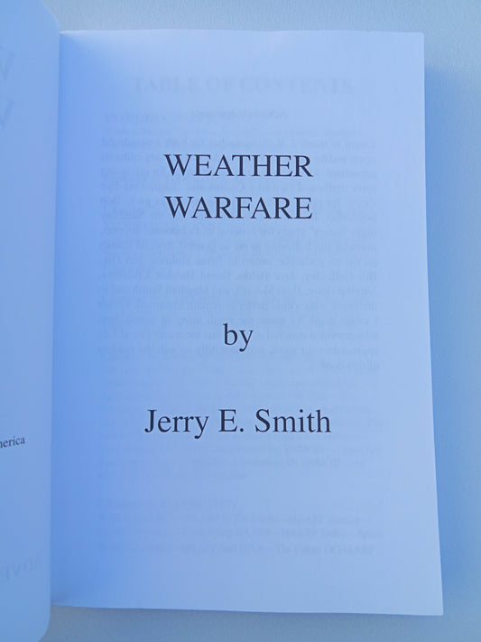 'Weather Warfare: The Military's Plan to Draft Nature by Jerry Smith