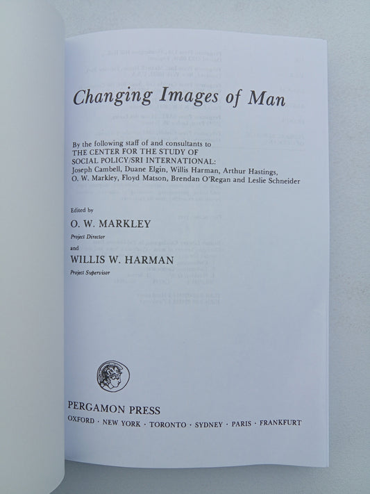 Changing Images of Man by O. Markley PB