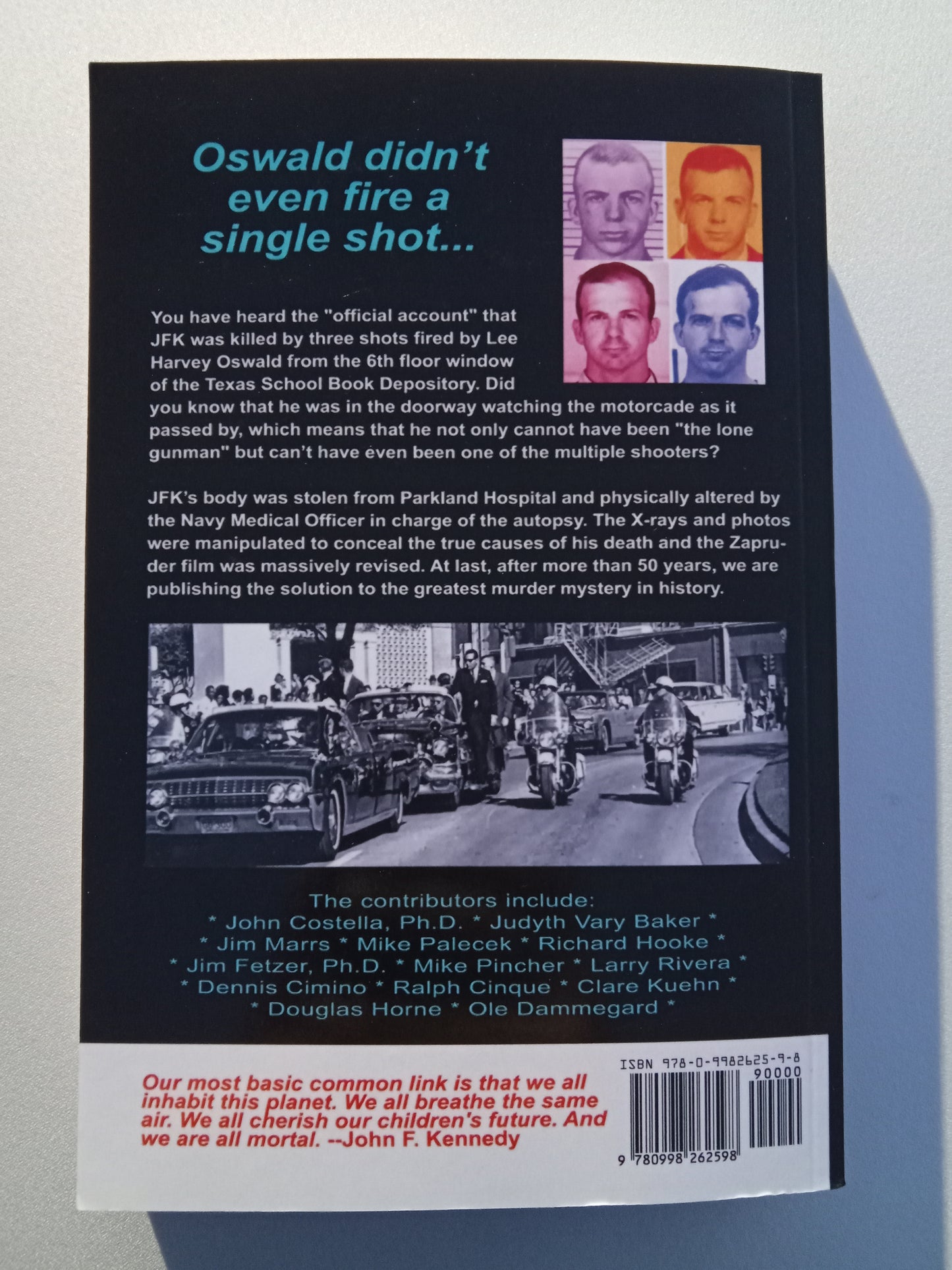 JFK: Who, How, and Why by Jim Fetzer PB