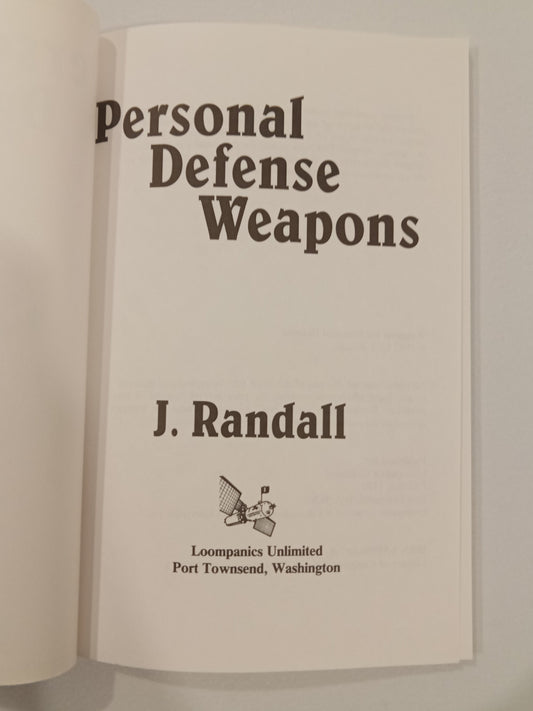 Personal Defense Weapons by J. Randall