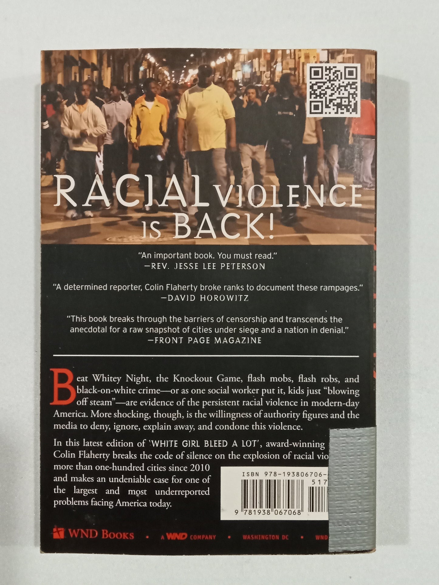 White Girl Bleed a Lot: The Return of Racial Violence to America by Colin Flaherty