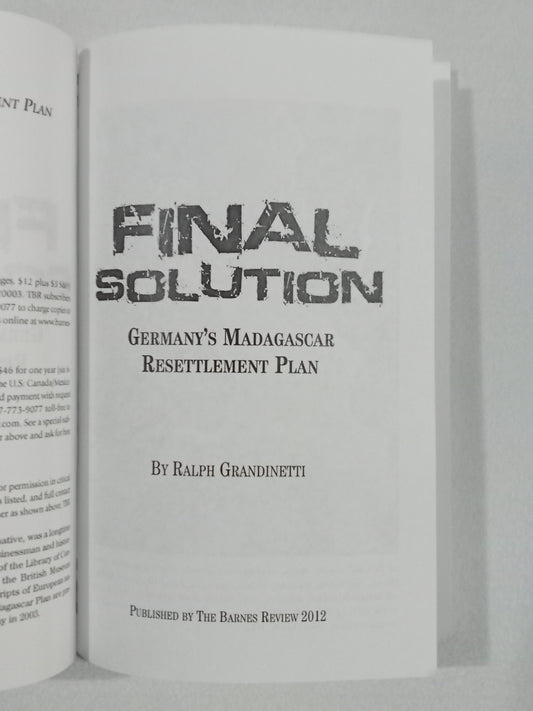 Final Solution: Germany's Madagascar Resettlement Plan by Ralph Grandinetti PB