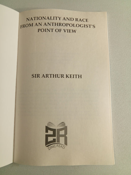 Nationality and Race: From an Anthropologist's Point-of-View by Arthur Keith