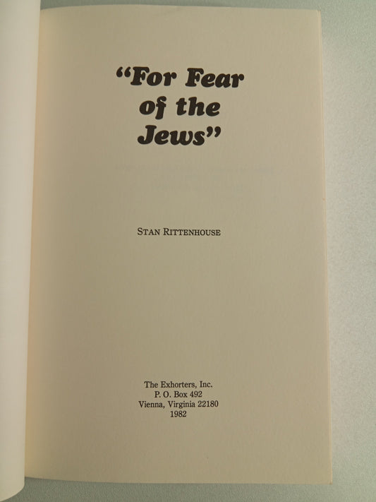 For Fear of the Jews by Stan Rittenhouse PB