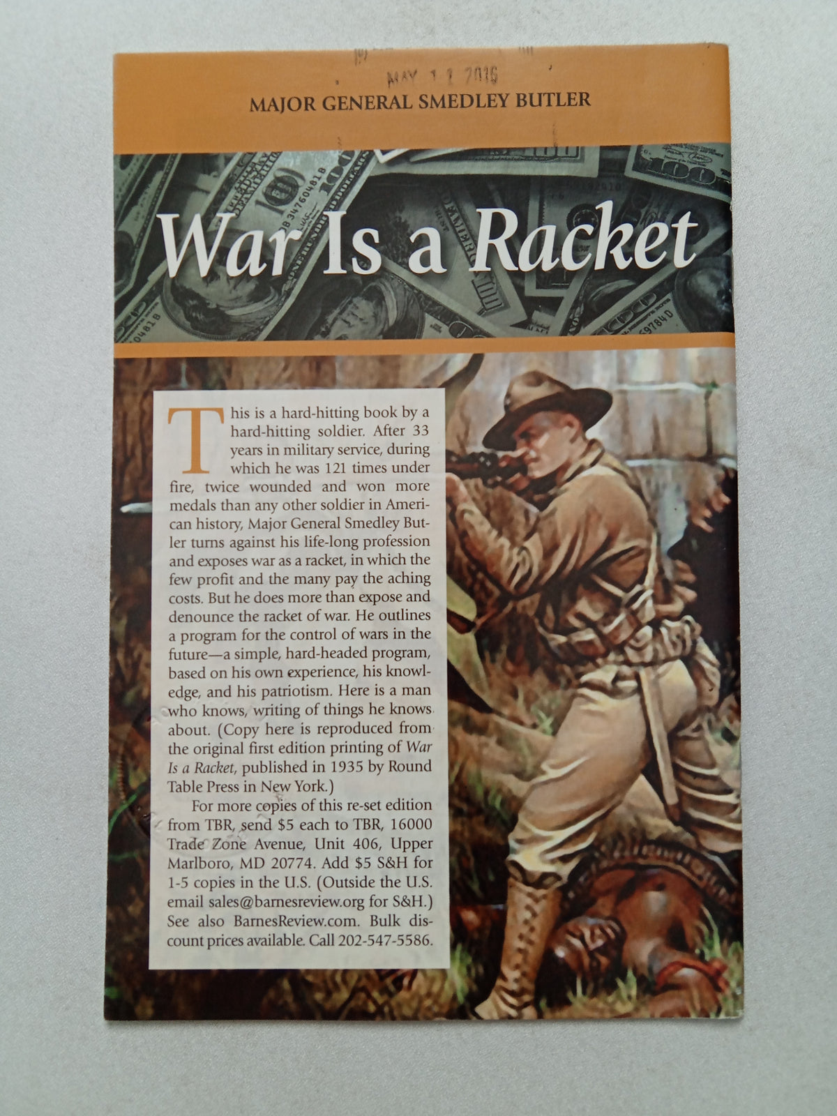 War is a Racket: The Profit Motive Behind Warfare by Smedley Butler SB