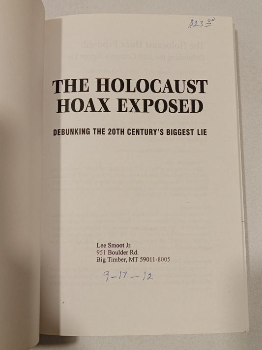 Holocaust Hoax Exposed: Debunking the 20th Century's Biggest Lie by Victor Thorn