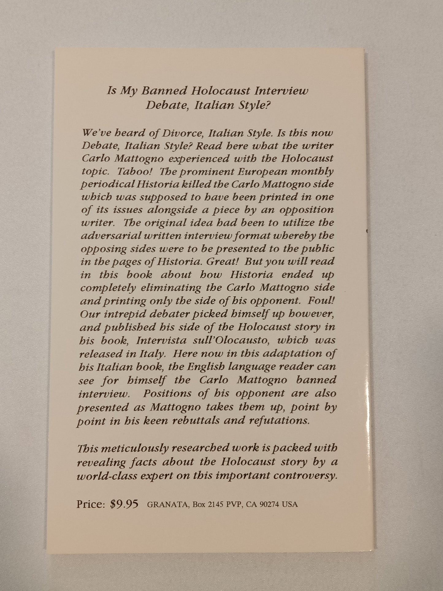 My Banned Holocaust Interview: Debate, Italian Style? by Carlo Mattogno