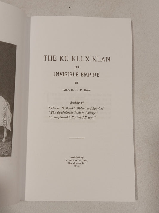 Ku Klux Klan: The Invisible Empire by S. Rose PB