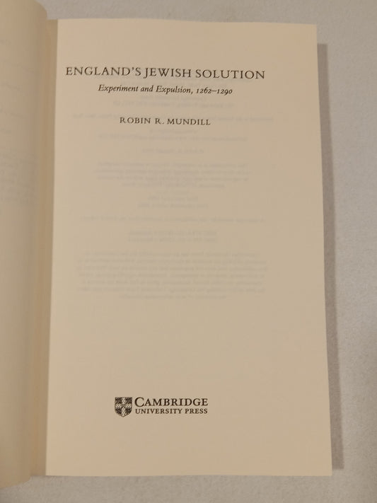 England's Jewish Solution: Experiment and Expulsion, 1262 to 1290 by Robin Mundill PB