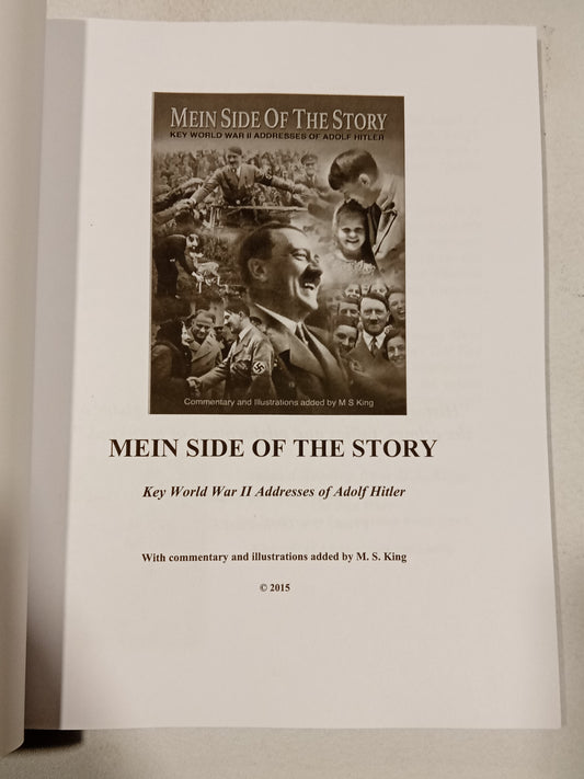Mein Side of the Story: Key World War II Addresses by Michael King