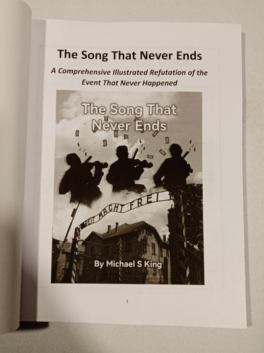 Song That Never Ends: A Comprehensive Illustrated Refutation by Michael King PB