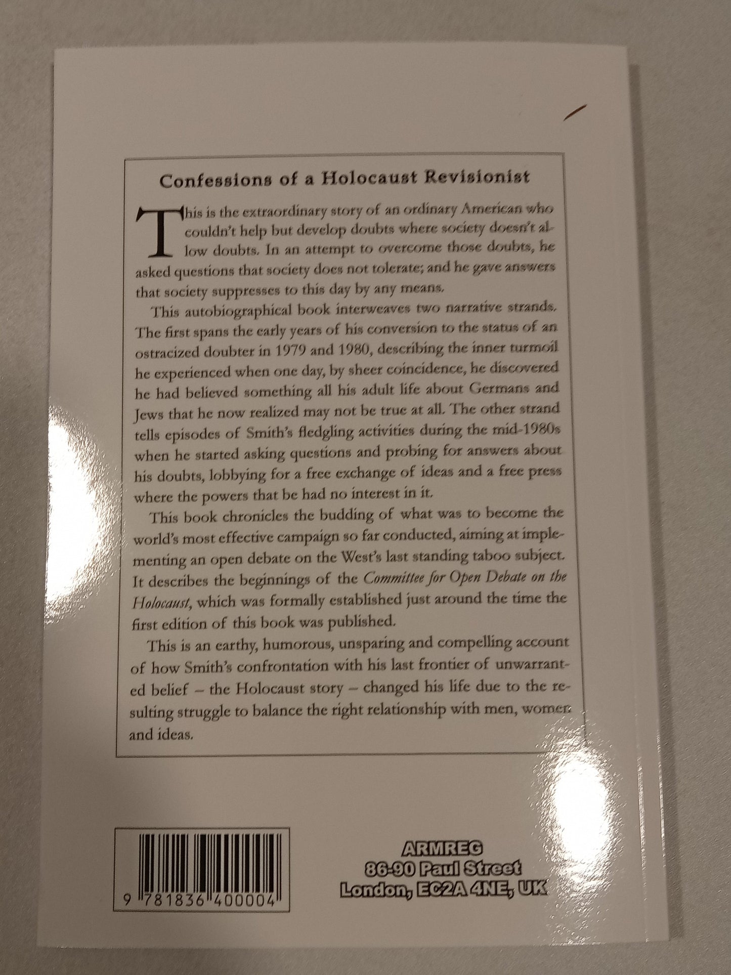 Confessions of a Holocaust Revisionist by Bradley Smith PB