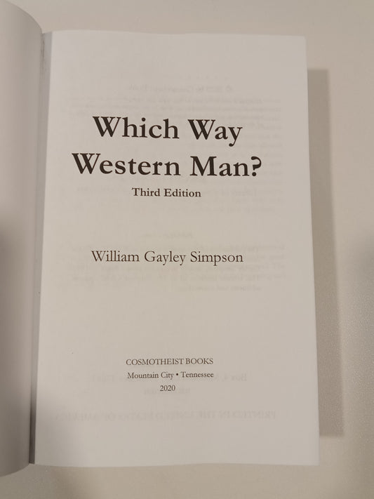 Which Way Western Man? by William Simpson PB