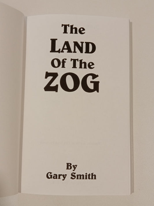 Land of the ZOG by Gary Smith