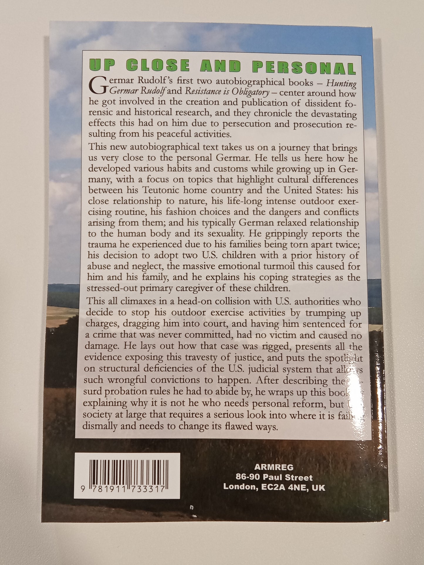 Up Close and Personal: The Legal Hazards of Maintaining Physical Fitness by Germar Rudolf PB