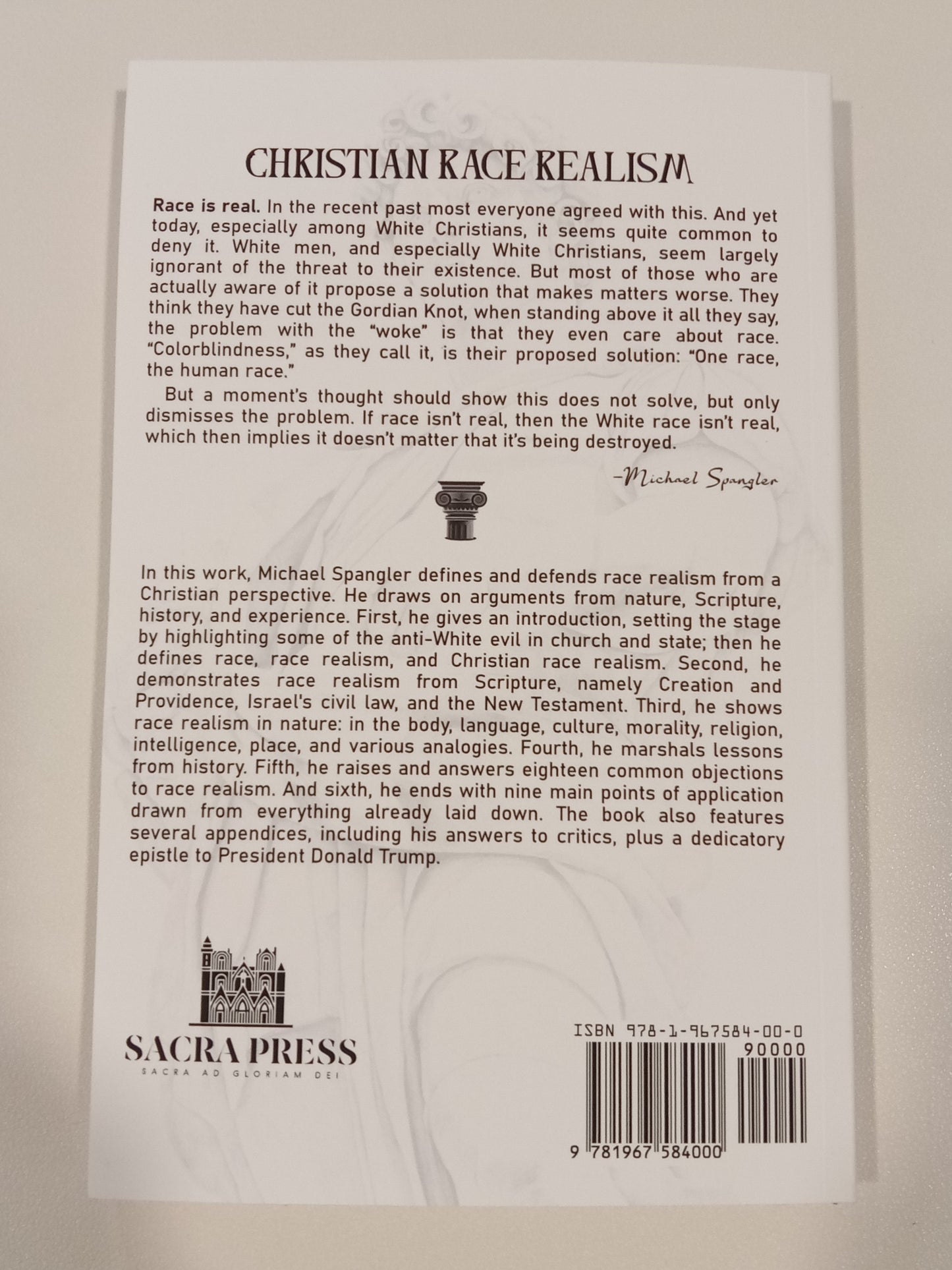 Christian Race Realism by Michael Spangler PB