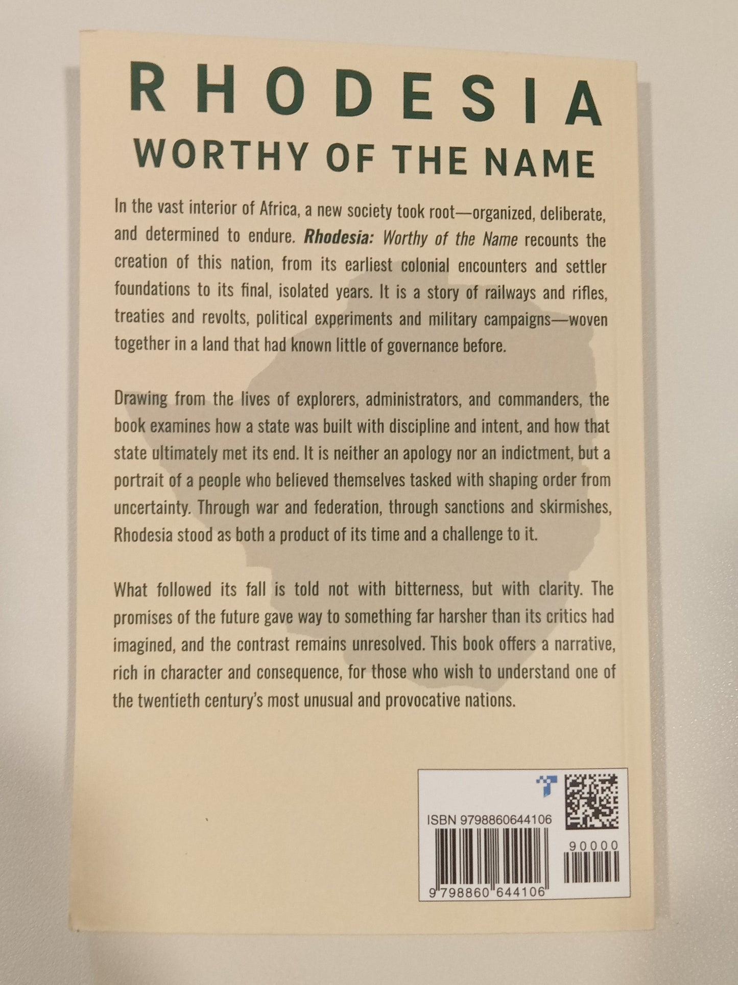 Rhodesia: Worthy of the Name by H. Hornblower PB
