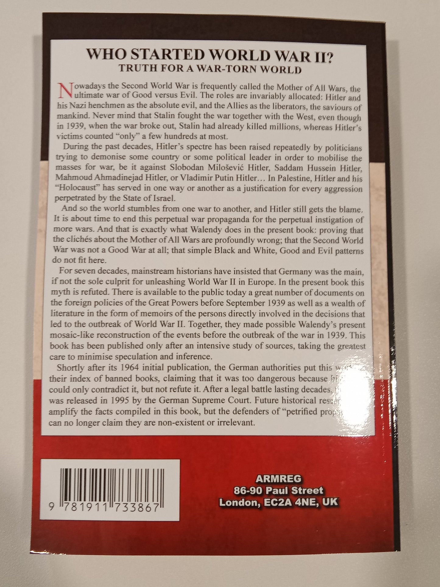 Who Started World War II?: Truth for a War-Torn World by Udo Walendy PB