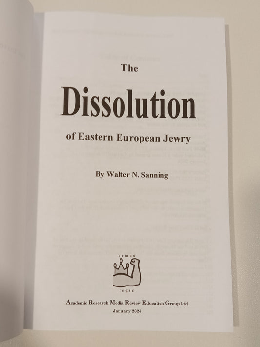 Dissolution of Eastern European Jewry by Walter Sanning PB
