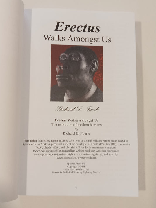 Erectus Walks Amongst Us by Richard Fuerle PB