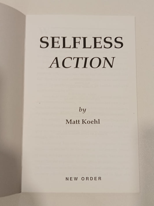 Selfless Action by Matthew Koehl SB
