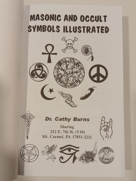 Masonic and Occult Symbols Illustrated by Cathy Burns PB