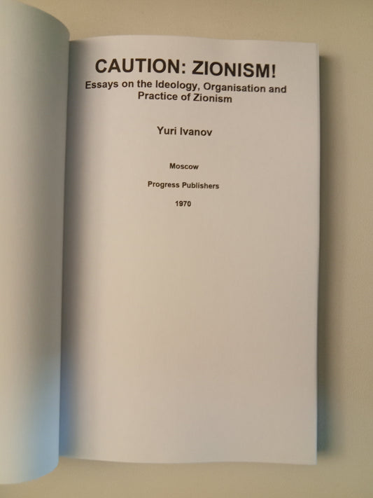 Caution: Zionism! by Yuri Ivanov PB