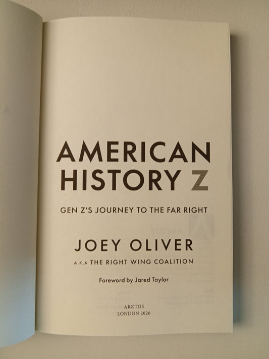 American History Z: Gen Z's Journey to the Far Right by Joey Oliver PB