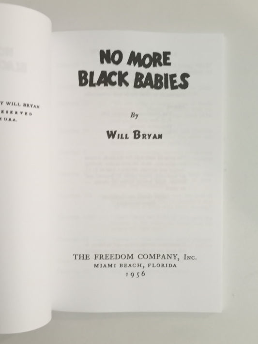 'No More Black Babies by Will Bryan PB