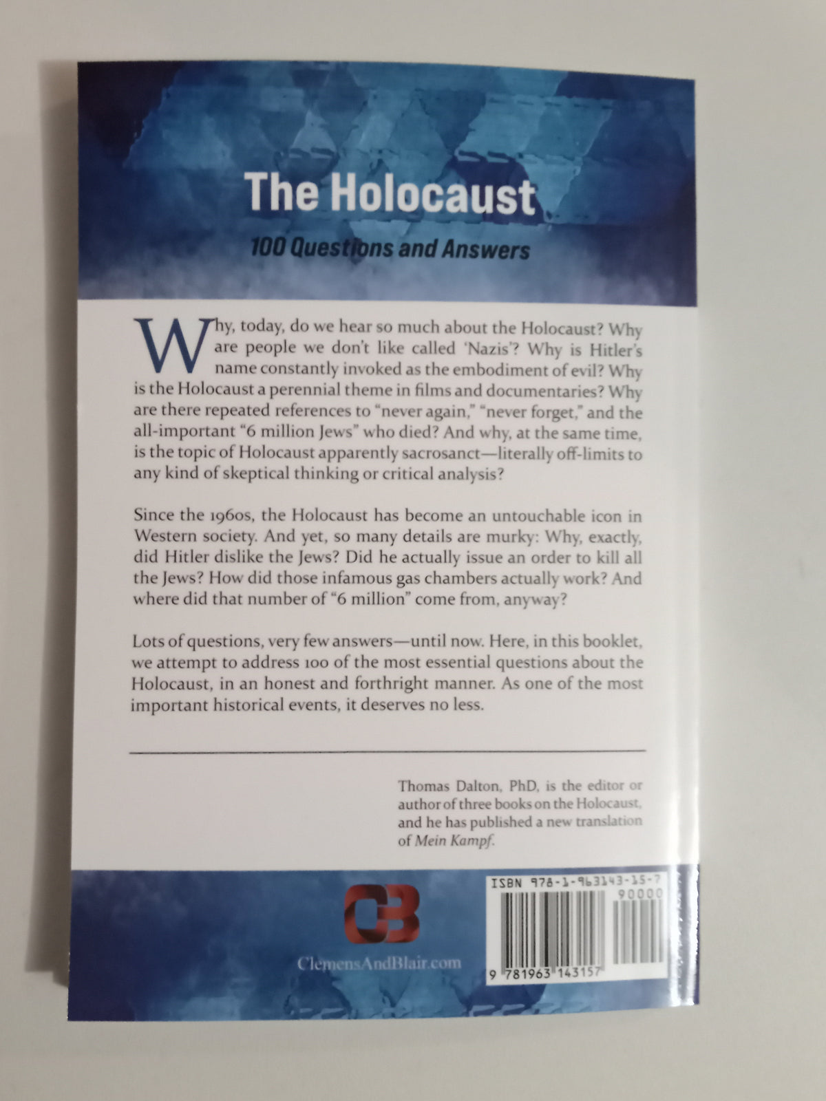 Holocaust: 100 Questions and Answers by Thomas Dalton PB
