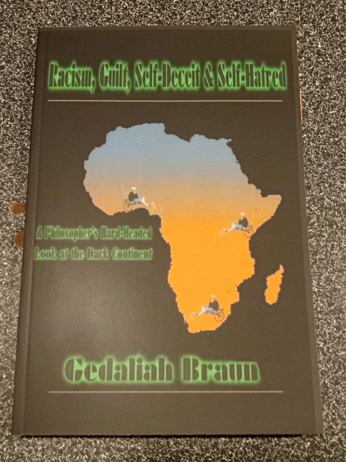 Racism, Guilt, Self-Deceit, and Self-Hatred by Gedaliah Braun