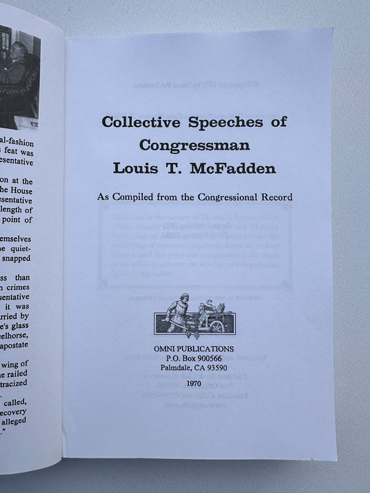 Collective Speeches of Congressman Louis T. McFadden by Louis McFadden PB