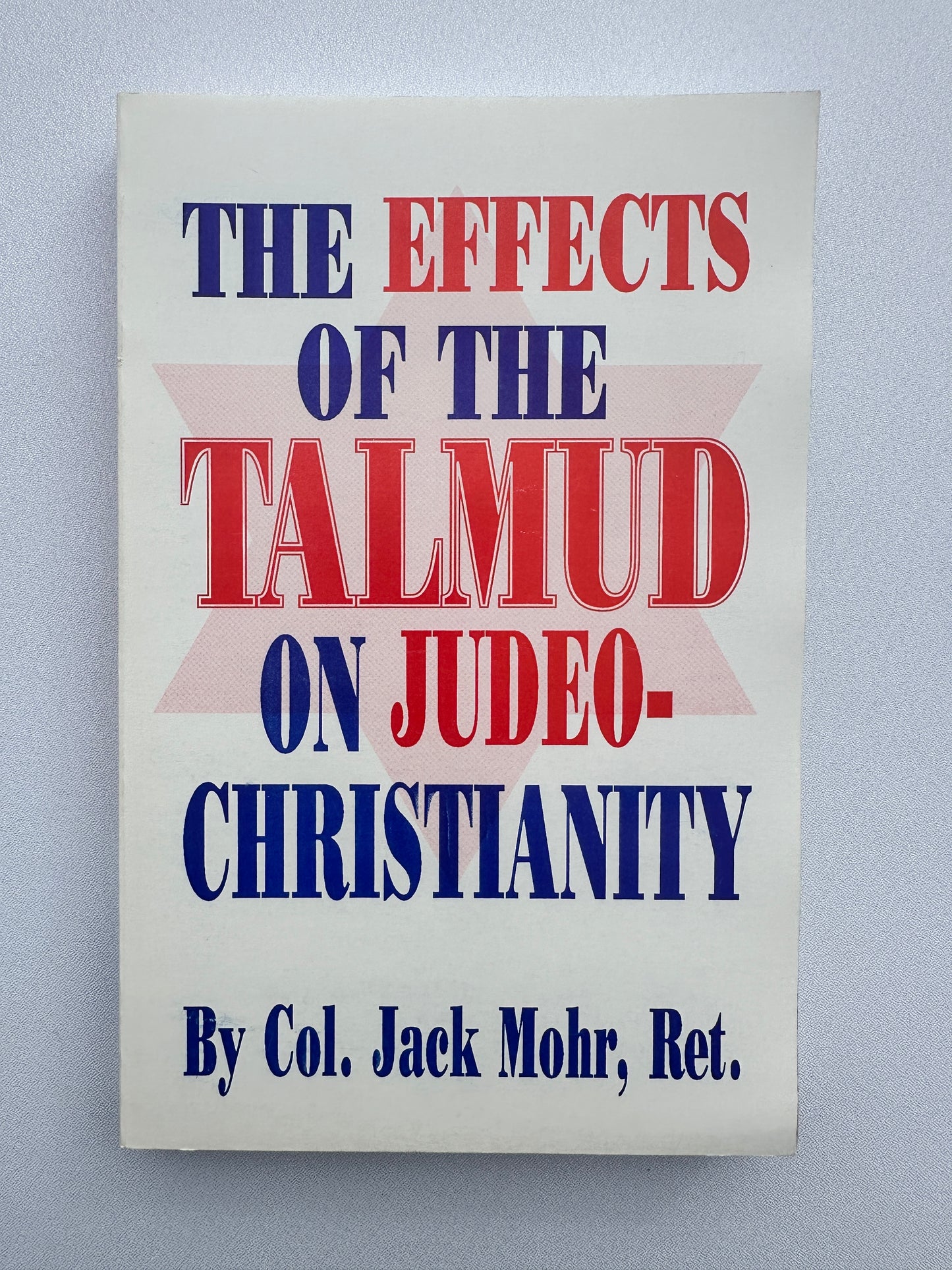 Effects of the Talmud on Judeo-Christianity by Gordon Mohr PB