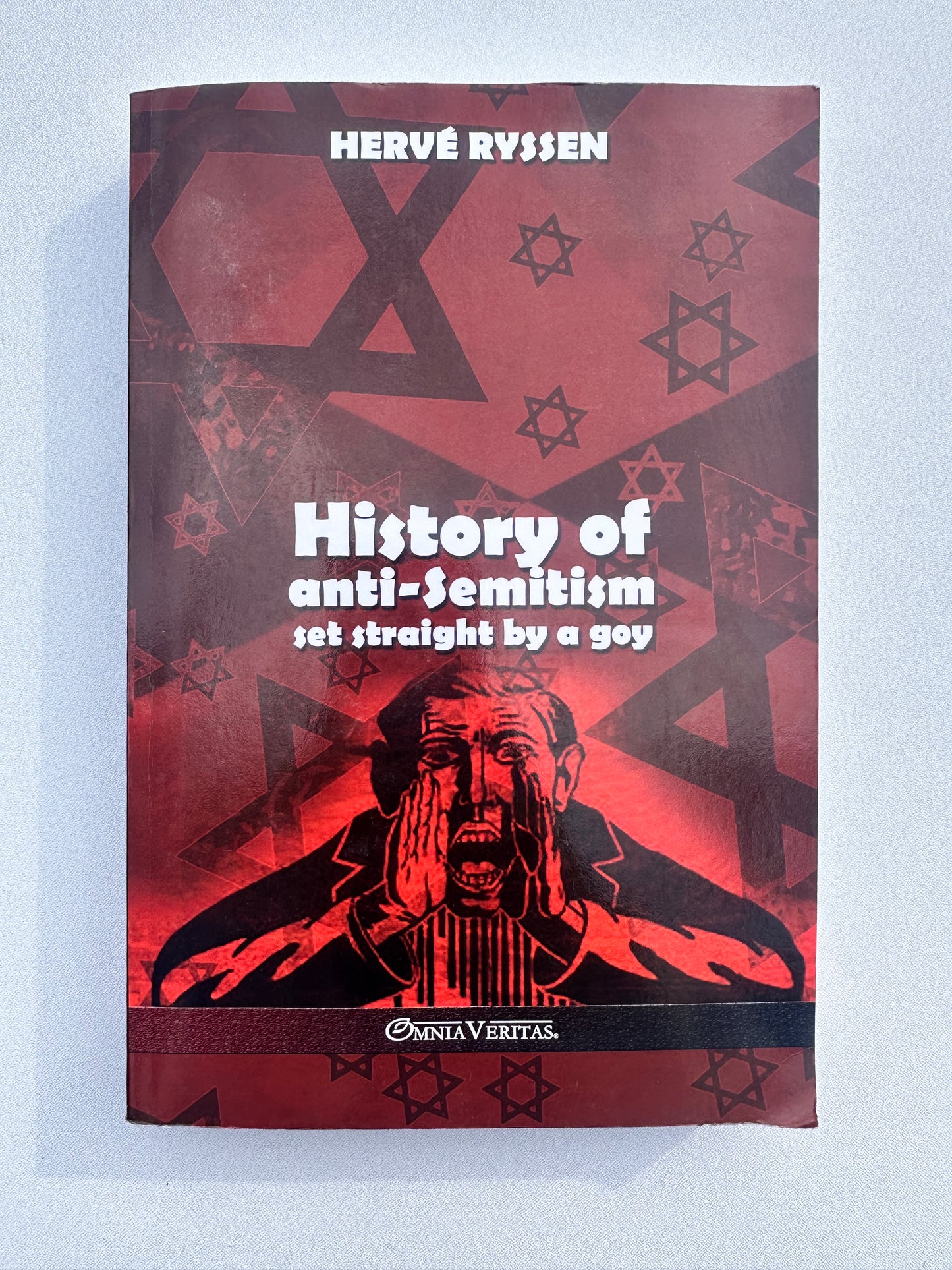 'History of Anti-Semitism: Set Straight by a Goy by Herve Ryssen